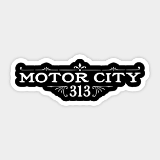 Motor City 313 Sticker